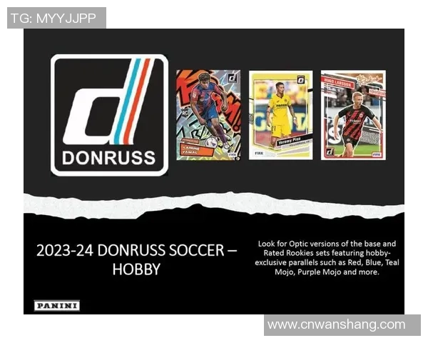 足球FY球星卡收藏热潮全面解析带你了解价值趋势与投资前景